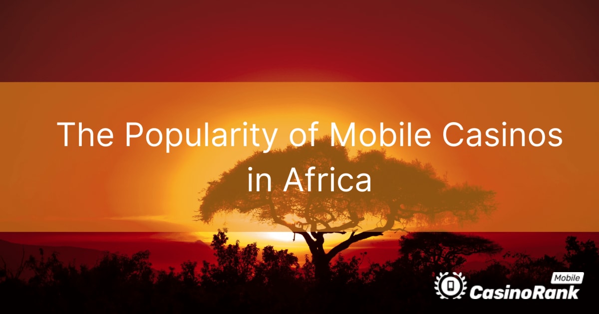Популярность мобильных казино в Африке