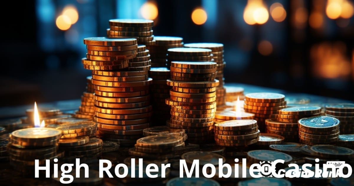 Мобильные казино для хайроллеров: полное руководство для элитных геймеров